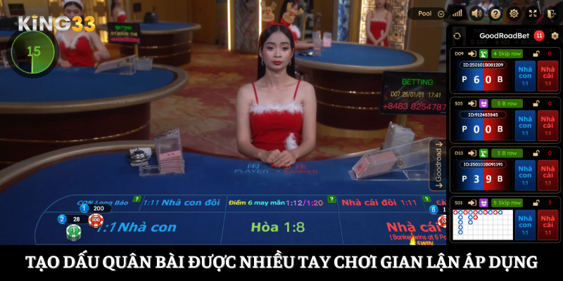 Tạo dấu quân bài được nhiều tay chơi gian lận áp dụng