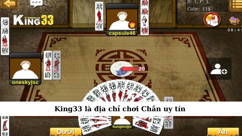 King33 là địa chỉ chơi Chắn uy tín