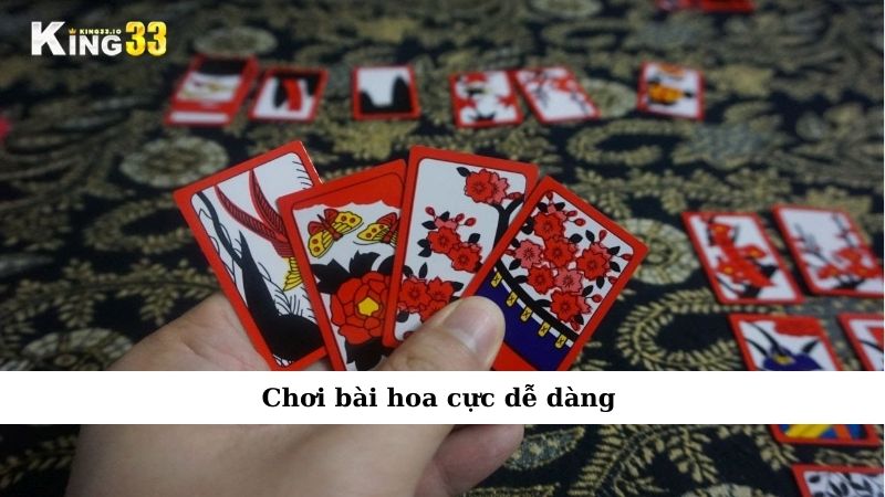Chơi bài hoa cực dễ dàng